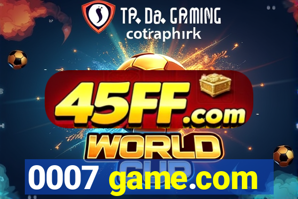 0007 game.com